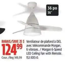 Canadian Tire Morgan 6-Speed LED Ceiling Fan with Remote offer