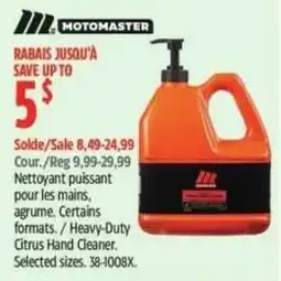 Canadian Tire Motomaster heavy-duty citrus hand cleaner offer