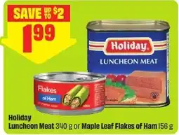 FreshCo Holiday luncheon meat or maple leaf flakes of ham offer