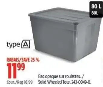 Canadian Tire type A solid wheeled tote offer