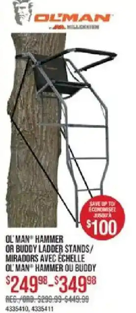 Ol' Man hammer or buddy ladder stands