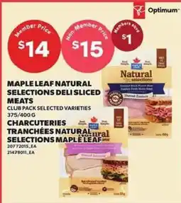 Independent Grocer Maple Leaf natural selections deli sliced meats offer
