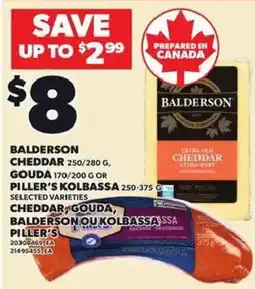 Independent Grocer Balderson cheddar gouda piller's kolbassa offer