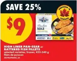 No Frills High Liner pan-sear or battered fish fillets offer