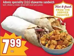 Marché Adonis Adonis specialty Halal shawarma sandwich offer