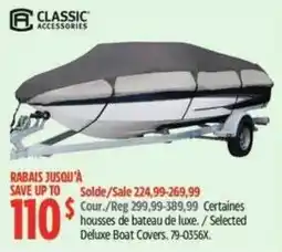 Canadian Tire Classic Accessories Selected Deluxe Boat Covers offer