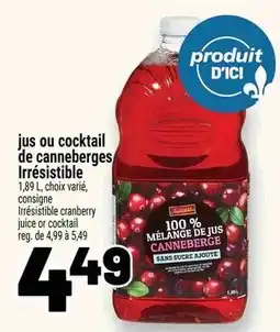 Metro Irresistible cranberry juice or cocktail offer