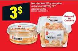 Maxi Bouchées Naan or Hummus offer