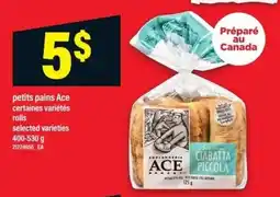 Maxi Ace petits pains offer