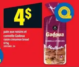 Maxi Gadoua raisin cinnamon bread offer