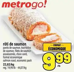 Metro metrogo! rôti de saumon offer