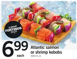 Loblaws Fortinos Atlantic salmon or shrimp kebobs offer