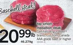 Loblaws Certified Angus Beef® top sirloin medallion steak offer