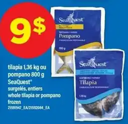 Maxi SeaQuest whole tilapia or pompano offer