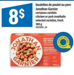 Maxi Jonathan Garnier chicken or pork meatballs offer