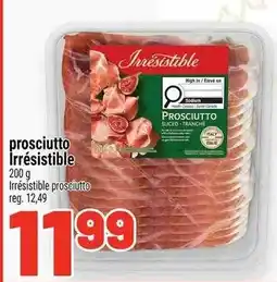 Metro Irresistible prosciutto offer