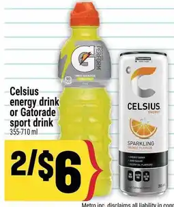 Marché Adonis Celsius energy drink or Gatorade sport drink offer