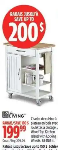 Canadian Tire Living wood-top kitchen island with locking wheels offer