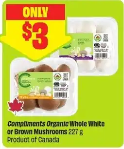 FreshCo Compliments organic whole white or brown mushrooms offer
