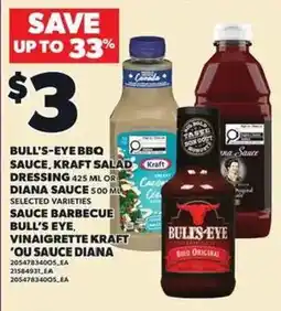 Independent Grocer Bull's-eye bbq sauce kraft salad dressing or diana sauce offer