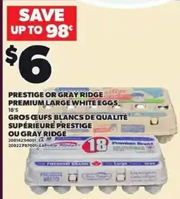 Independent Grocer Prestige or Gray Ridge premium large white eggs offer