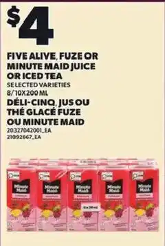 Independent Grocer Five Alive, Fuze or Minute Maid juice or iced tea offer