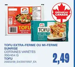Wholesale Club TOFU EXTRA-FERME OU MI-FERME SUNRISE, 350/454 G offer