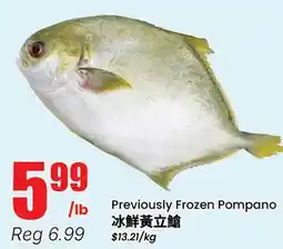 Btrust Supermarket Previously Frozen Pompano offer