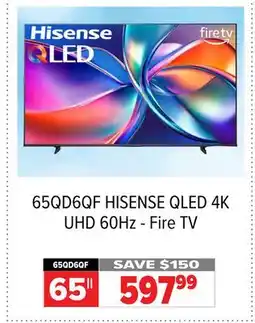 2001 Audio Video 65QD6QF 65 HISENSE QLED 4K UHD 60Hz - Fire TV offer