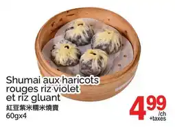 T&T Supermarket SHUMAI AUX HARICOTS ROUGES RIZ VIOLET ET RIZ GLUANT, 60GX4 offer
