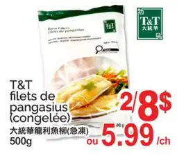 T&T Supermarket T&T FILETS DE PANGASIUS offer