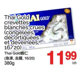 T&T Supermarket THAI GOLD CREVETTES BLANCHES CRUES offer