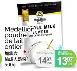 T&T Supermarket MEDALLION POUDRE DE LAIT ENTIER offer