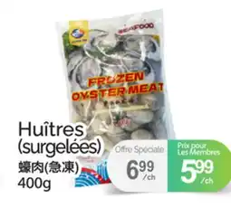 T&T Supermarket HUÎTRES offer