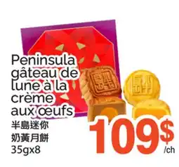 T&T Supermarket PENINSULA GÂTEAU DE LUNE À LA CRÈME AUX ŒUFS, 35GX8 offer