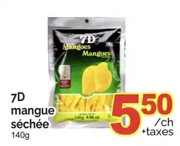 T&T Supermarket 7D MANGUE SÉCHÉE offer