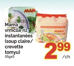 T&T Supermarket MAMA VRMCLLE RIZ INSTANTANÉES, 55GX5 offer