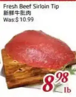 Tone Tai Supermarket Fresh Beef Sirloin Tip offer