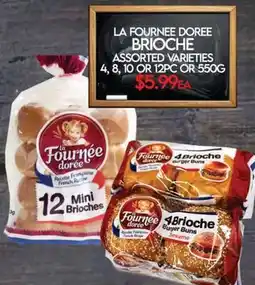 Fiesta Farms LA FOURNÉE DOREE BRIOCHE offer