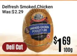 Nations Fresh Foods Delfresh Smoked Chicken offer