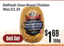 Nations Fresh Foods Delfresh Oven Roast Chicken offer