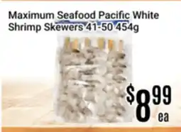 Nations Fresh Foods Maximum Seafood Pacific White Shrimp Skewers 41-50 offer