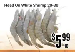 Nations Fresh Foods Head On White Shrimp 20-30 offer