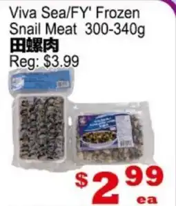 Yuan Ming Supermarket Viva Sea/FY Frozen Snail Meat offer