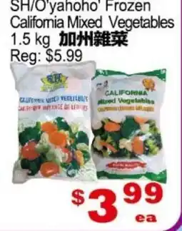 Yuan Ming Supermarket SH/O'yahoho' Frozen California Mixed Vegetables offer