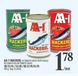 Al Premium Food Mart AA-1 MACKERL IN TOMATO SAUCE WITH CHILLI/ IN TOMATO OIL/ IN TOMATO SAUCE offer