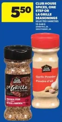 Real Canadian Superstore Club House spices, one step or la grille seasonings offer