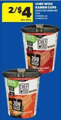 Real Canadian Superstore Chef Woo ramen cups offer
