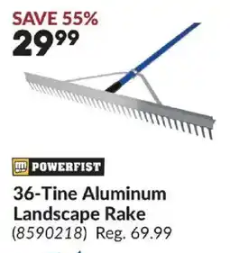 Princess Auto Powerfist 36-tine aluminum landscape rake offer