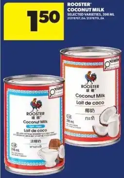 Real Canadian Superstore Rooster coconut milk offer